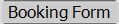 Booking Form